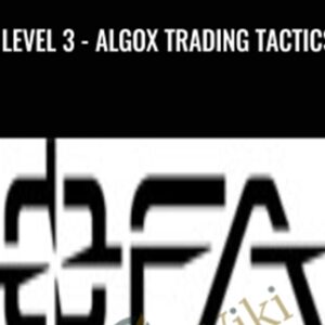 Level 3 -AlgoX Trading Tactics - OFA