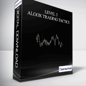 Level 3 – AlgoX Trading Tactics