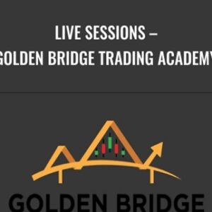 Live Sessions - Golden Bridge Trading Academy