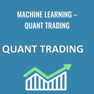 Machine Learning-Quant Trading - Loonycorn