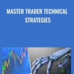 MASTER TRADER TECHNICAL STRATEGIES - Forex library