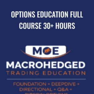 Options Education FULL Course 30+ Hours - Macrohedged