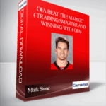 Mark Stone – OFA Beat the Market Trading Smarter and Winning With OFA - Forex library