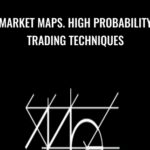 Market Maps High Probability Trading Techniques - Forex library