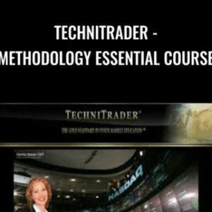 TechniTrader-Methodology Essential Course - Martha Stokes CMT