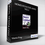 Cart Martin Pring – Momentum Explained. Vol.2 - Forex library