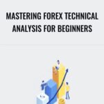 Cart Mastering Forex Technical Analysis for Beginners - Forex library