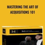 Mastering The Art of Acquisitions 101 - Forex library