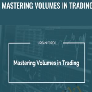 Mastering Volumes in Trading - Urbanforex