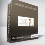 Mat Steinwede – The Real Estate System - Forex library