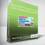 Meet Kevin – Real Estate Investing From 0 to Millionaire Beyond - Forex library