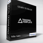 Cart Mike Aston – Learn to Trade - Forex library
