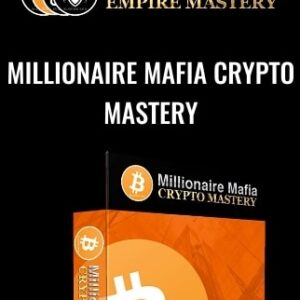 Millionaire Mafia Crypto Mastery - Ben Malol