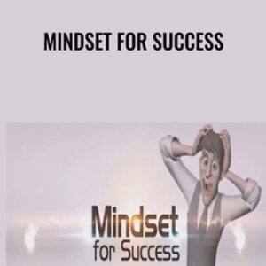 Mindset for Success - Allen Maxwell and Scott Paton