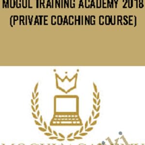 Mogul Training Academy 2018 (Private Coaching Course) - Chanel Stevens