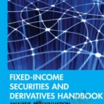 Cart Moorad Choudhry E28093 Fixed Income Securities And Derivatives Handbook Analysis And Valuation - Forex library