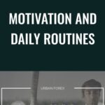 Cart Motivation and Daily Routines - Forex library