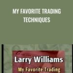 My Favorite Trading Techniques - Forex library