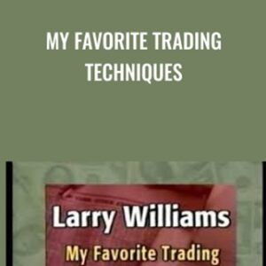 My Favorite Trading Techniques - Larry Williams