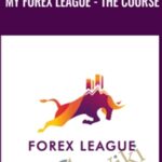 My Forex League The Course - Forex library