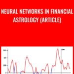 Cart Neural Networks in Financial Astrology Article - Forex library