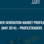 Cart New Generation Market Profile May 2014 E28093 ProfileTraders - Forex library