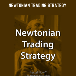 Newtonian Trading Strategy  -  Fractal Flow
