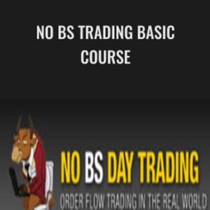 No BS Trading Basic Course - No BS Trading