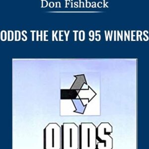 ODDS The Key to 95 Winners - Don Fishback