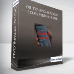 Oil Trading Academy Code 2 Video Course - Forex library