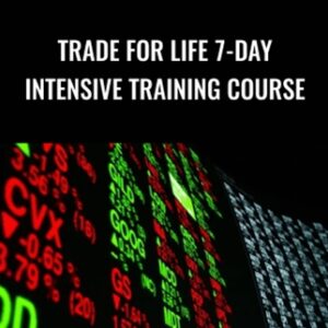 Trade for Life 7-day Intensive Training Course - Oliver Velez and Dan Gibby