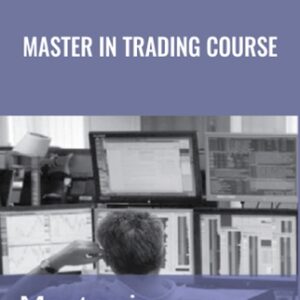 Master In Trading Core - Online Finance Academy