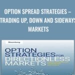 Cart Option Spread Strategies E28093 Trading Up2C Down and Sideways Markets - Forex library