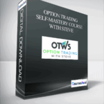 Option Trading – Self Mastery Course With Steve - Forex library