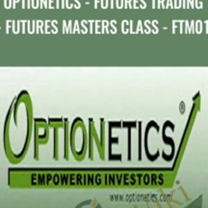 Optionetics-Futures Trading-Futures Masters Class-FTM01 - Nick Pham