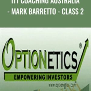 ITT Coaching Australia-Mark Barretto-Class 2 - Optionetics