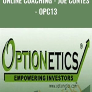Online Coaching-Joe Contes-OPC13 - Optionetics