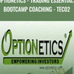 Cart Optionetics Trading Essentials BootCamp Coaching Matt Baker TEC02 1 - Forex library