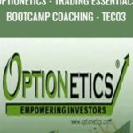 Cart Optionetics Trading Essentials BootCamp Coaching Matt Baker TEC03 - Forex library