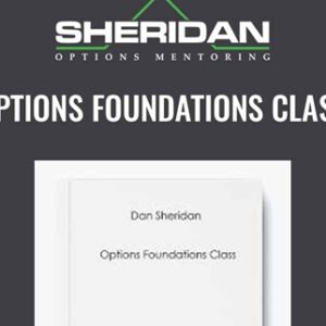 Options Foundations Class - Dan Sheridan