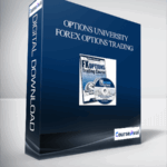 Options University – Forex Options Trading 1 - Forex library