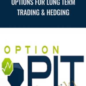 Options for Long Term Trading and Hedging - Optionpit