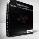 Cart Orderflowforex – Order Flow Mastery Course - Forex library