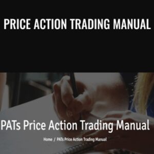 Price Action Trading Manual - PATs Trading