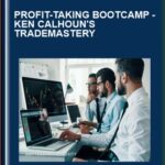Cart PROFIT TAKING BOOTCAMP Ken Calhouns TradeMastery - Forex library