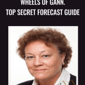 Wheels of Gann. Top Secret Forecast Guide - Pat Reda