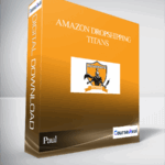 Cart Paul – Amazon Dropshipping Titans - Forex library