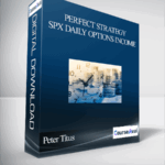 Cart Peter Titus Perfect Strategy SPX Daily Options Income - Forex library