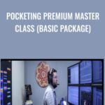 Pocketing Premium Master Class Basic Package - Forex library