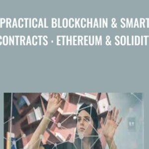 Practical Blockchain and Smart Contracts : Ethereum and Solidity - Abhilash Nelson